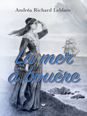 cover image of La mer à bouère